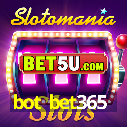 bot bet365